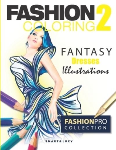 Cover for Zu Strasikova · Fashion Coloring 2 (Paperback Bog) (2018)