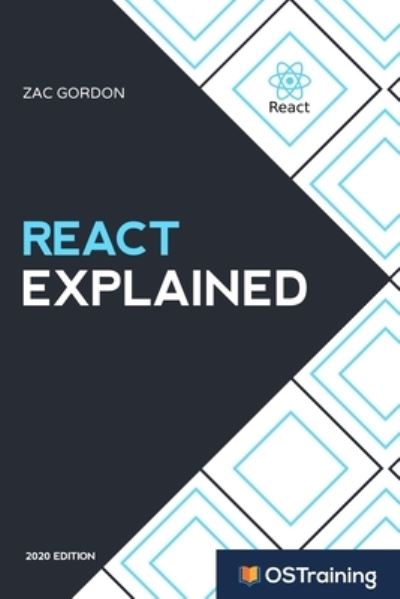 Cover for Zac Gordon · React Explained (Taschenbuch) (2019)