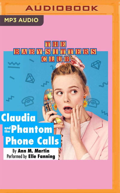 Cover for Ann M. Martin · Claudia and the Phantom Phone Calls (CD) (2020)