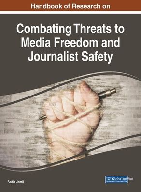 Cover for Combating Threats to Media Freedom and Journalist Safety (Innbunden bok) (2019)