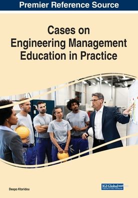 Cover for Despo Ktoridou · Cases on Engineering Management Education in Practice (Paperback Book) (2020)