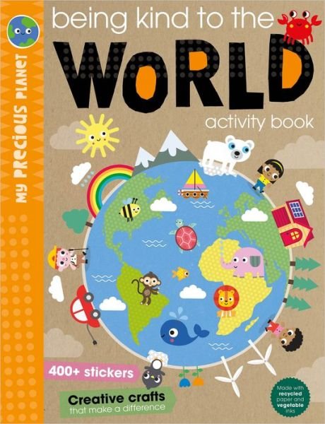 Being Kind to the World - Ltd. Make Believe Ideas - Libros - Make Believe Ideas - 9781800581982 - 1 de mayo de 2021