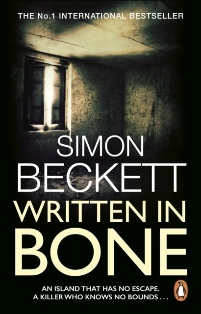 Cover for Simon Beckett · Written in Bone: (David Hunter 2): Harry Treadaway is Dr David Hunter: the darkly compelling new TV series ‘The Chemistry of Death’ – streaming now on Paramount+ (Paperback Book) (2023)