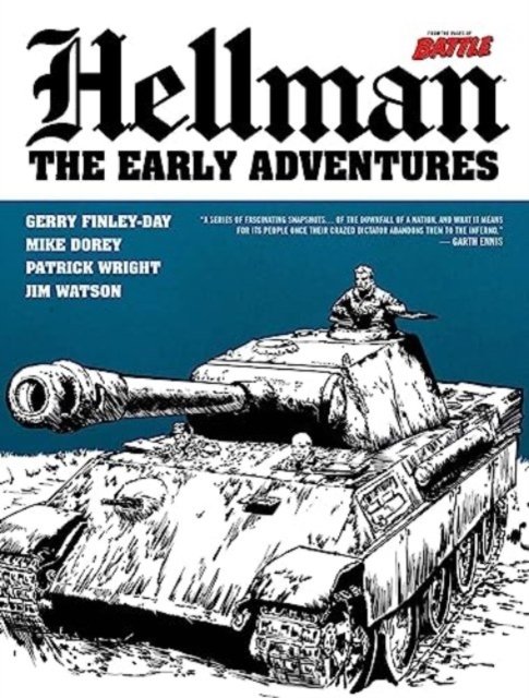 Cover for Gerry Finley-Day · Hellman of Hammer Force: Downfall: Including The Early Adventures - Hellman Hellman (Paperback Bog) (2024)
