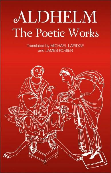 Cover for Michael Lapidge · Aldhelm: The Poetic Works (Paperback Book) (2009)