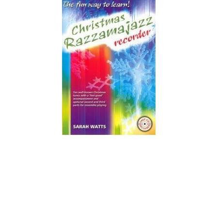 Cover for Sarah Watts · Christmas Razzamajazz Recorder: Fun and Jazzy Versions of Well-Known Christmas Tunes (Book) (2003)