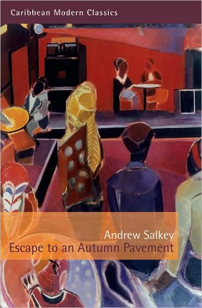 Cover for Andrew Salkey · Escape to An Autumn Pavement - Caribbean Modern Classics (Paperback Bog) (2009)