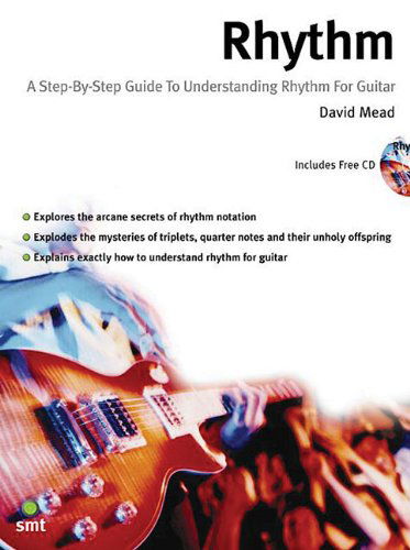 Cover for David Mead · Rhythm: A Step by Step Guide to Understand Rhythm for Git. (DIV) [Re-issue edition] (2002)