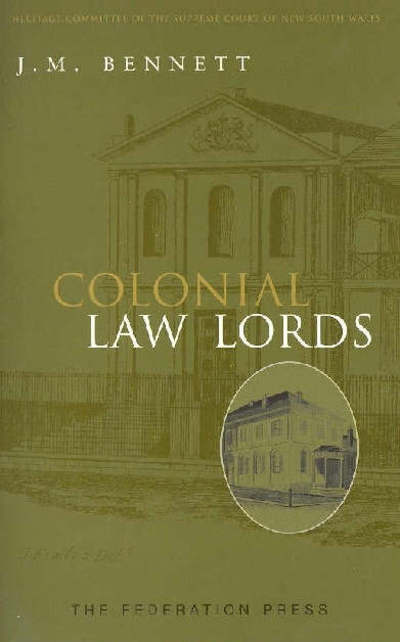 Cover for J M Bennett · Colonial Law Lords (Paperback Book) (2006)