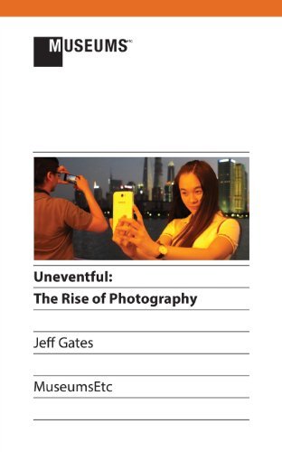Cover for Jeff Gates · Uneventful: the Rise of Photography (Paperback Book) (2013)