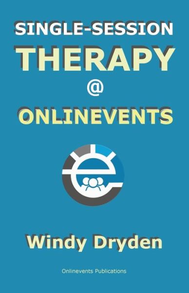 Cover for Windy Dryden · Single-Session Therapy@Onlinevents (Paperback Book) (2021)