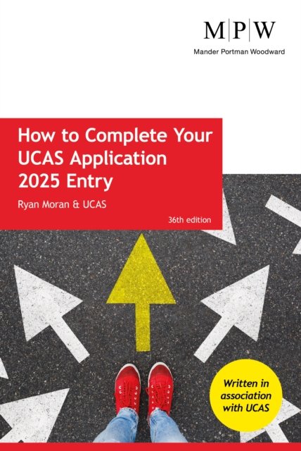 Cover for Ryan Moran · How to Complete your UCAS Application 2025 Entry (Taschenbuch) [36 Revised edition] (2024)