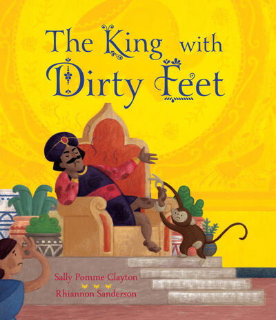 Cover for Sally Pomme Clayton · The King with Dirty Feet (Paperback Book) (2021)