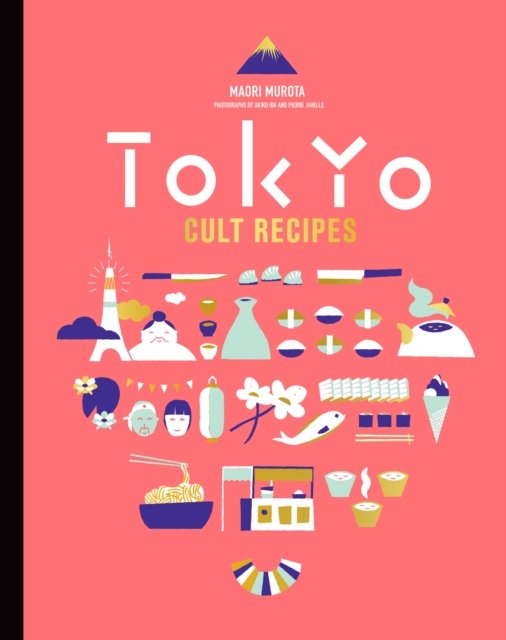 Cover for Maori Murota · Tokyo Cult Recipes (mini) - Mini Cult Recipes (Gebundenes Buch) (2024)