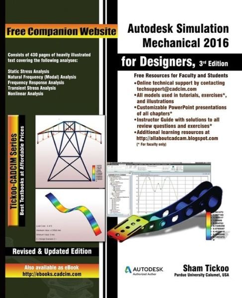 Cover for Prof Sham Tickoo Purdue Univ · Autodesk Simulation Mechanical 2016 for Designers, 3rd Edition (Paperback Book) (2015)