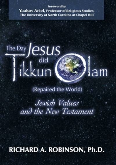 Cover for Richard Robinson · Day Jesus Did Tikkun Olam (Paperback Bog) (2018)