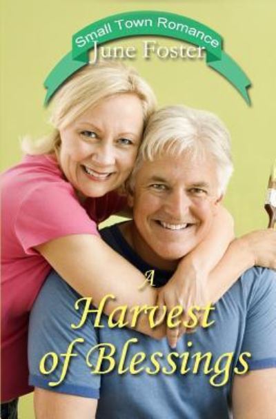 Cover for June Foster · A Harvest of Blessings (Paperback Book) (2018)