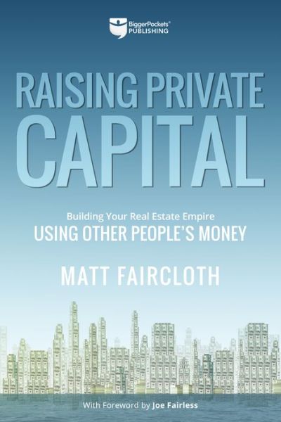 Cover for Matt Faircloth · Raising Private Capital (Paperback Book) (2018)