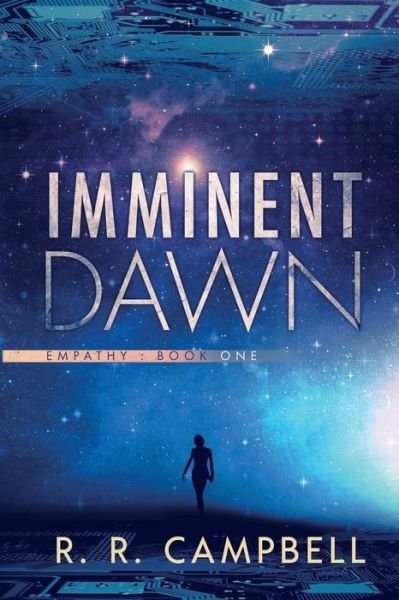 Cover for R R Campbell · Imminent Dawn (Taschenbuch) (2019)