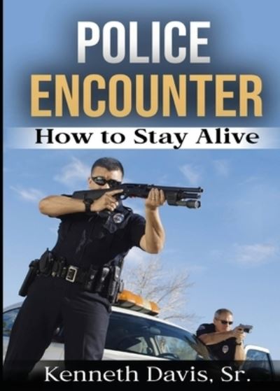 Cover for Kenneth Davis · Police Encounter (Paperback Book) (2020)