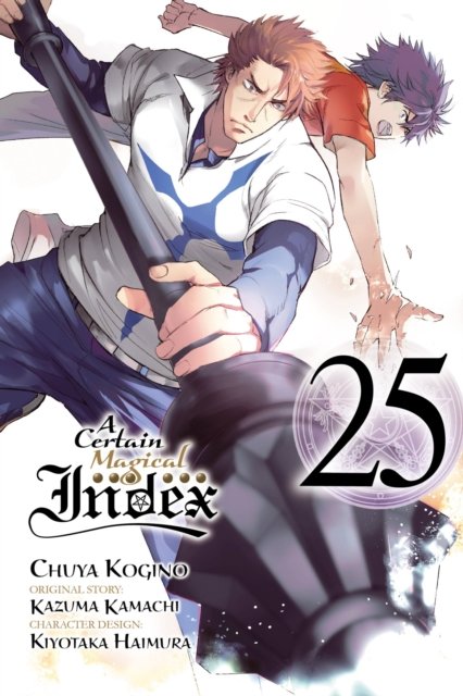Cover for Kazuma Kamachi · A Certain Magical Index, Vol. 25 (manga) - CERTAIN MAGICAL INDEX GN (Paperback Book) (2022)