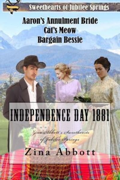 Cover for Zina Abbott · Independence Day 1881 (Taschenbuch) (2018)