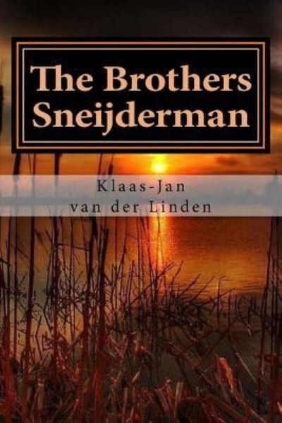 Cover for Klaas-Jan Van Der Linden · The Brothers Sneijderman (Paperback Book) (2017)