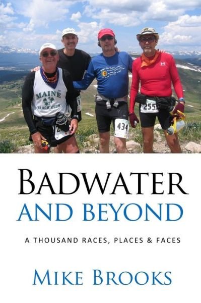Cover for Mike Brooks · Badwater and Beyond (Paperback Bog) (2018)