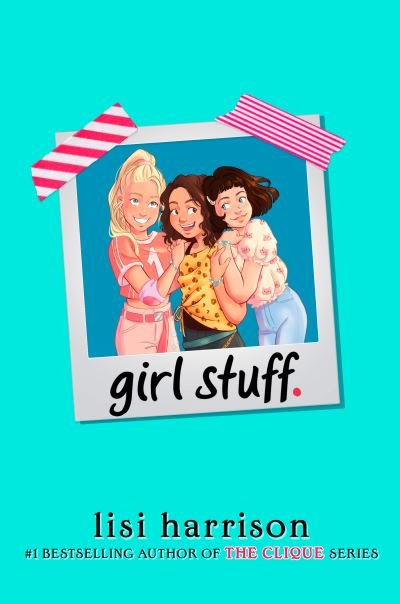 Cover for Lisi Harrison · Girl Stuff. - Girl Stuff (Paperback Bog) (2021)