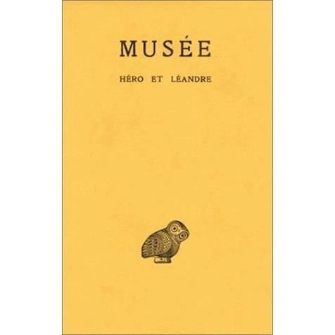 Cover for Musee · Héro et Léandre (Collection Des Universites De France Serie Grecque) (French Edition) (Paperback Book) [French edition] (2003)
