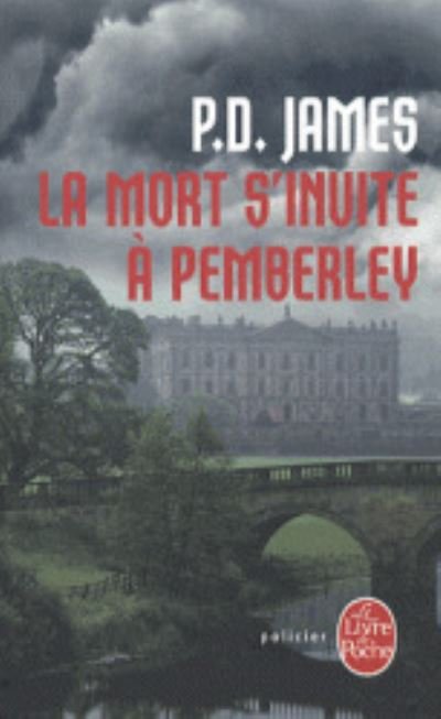 Cover for P D James · La mort s'invite a Pemberley (Paperback Book) (2013)