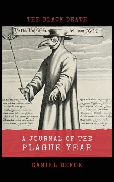 Cover for Daniel Defoe · A Journal of the Plague Year: The Black Death (Hardcover Book) (2020)