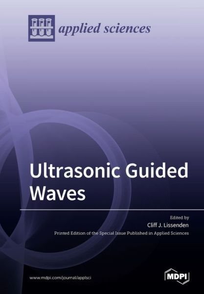 Cover for Cliff Lissenden · Ultrasonic Guided Waves (Paperback Book) (2020)