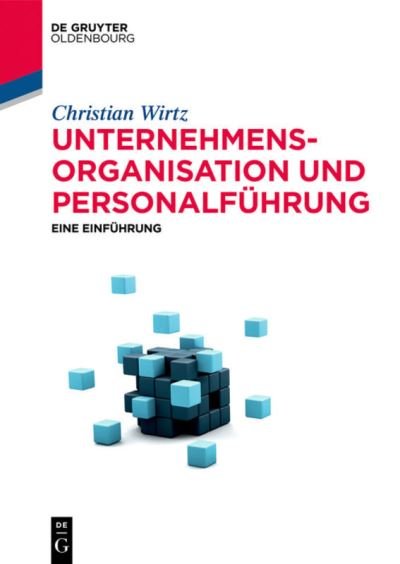 Cover for Wirtz · Unternehmensorganisation und Pers (Bog) (2021)