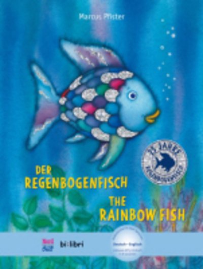Cover for Marcus Pfister · Der Regenbogenfisch / The Rainbow Fish + MP3-Horbuch zum Herunterladen (Gebundenes Buch) (2017)