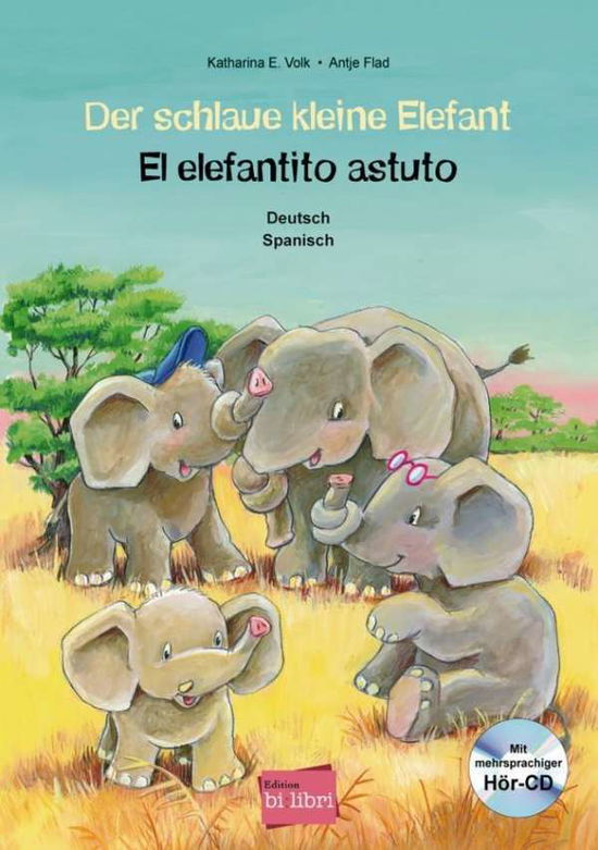 Cover for Volk · Schlaue kleine Elefant,Dt.-Span. (Book)