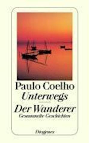Cover for Paulo Coelho · Detebe.23598 Coelho.unterwegs; Wanderer (Bog)