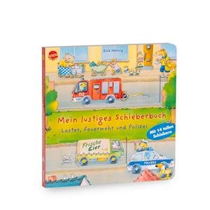 Mein lustiges Schieberbuch. Laster, Feuerwehr und Polizei - Dirk Hennig - Books - Arena - 9783401720982 - June 14, 2024