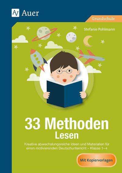 33 Methoden Lesen - Pohlmann - Bøger -  - 9783403078982 - 