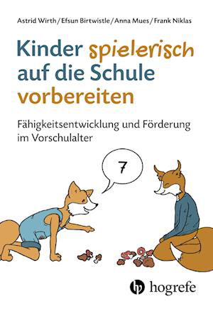 Cover for Astrd Wirth · Kinder spielerisch auf die Schule vorbereiten (Book) (2022)