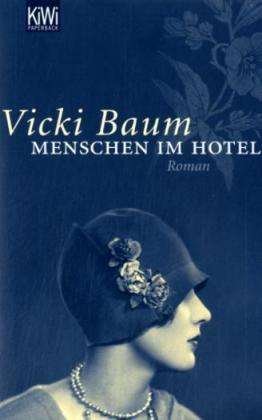 Cover for Vicki Baum · KiWi TB.991 Baum.Menschen im Hotel (Bok)