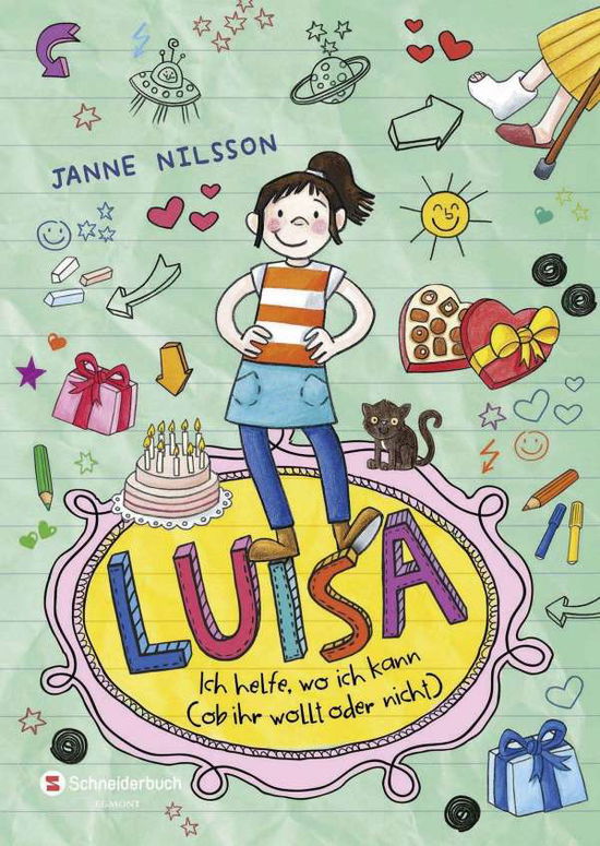 Cover for Janne Nilsson · Luisa - Ich helfe, wo ich kann ( Ob ihr wollt oder nicht ) (Hardcover Book) (2014)