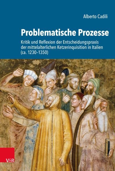 Alberto Cadili · Problematische Prozesse (Buch) (2024)