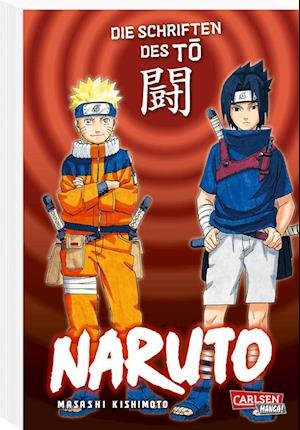 Cover for Masashi Kishimoto · Naruto  Die Schriften des To (Neuedition) (Buch) (2024)
