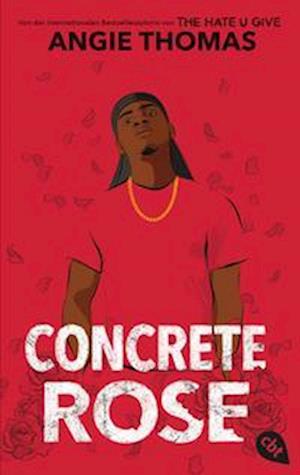 Cover for Angie Thomas · Concrete Rose (Bog) (2022)