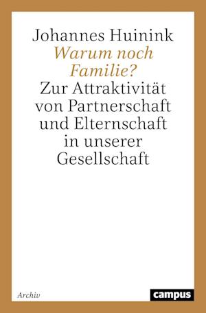 Cover for Johannes Huinink · Warum noch Familie? (Book) (1995)