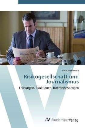 Cover for Cappelmann · Risikogesellschaft und Journ (Book) (2012)