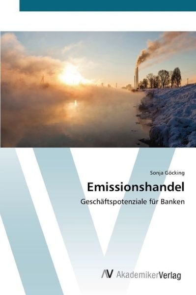 Cover for Göcking · Emissionshandel (Bog) (2012)