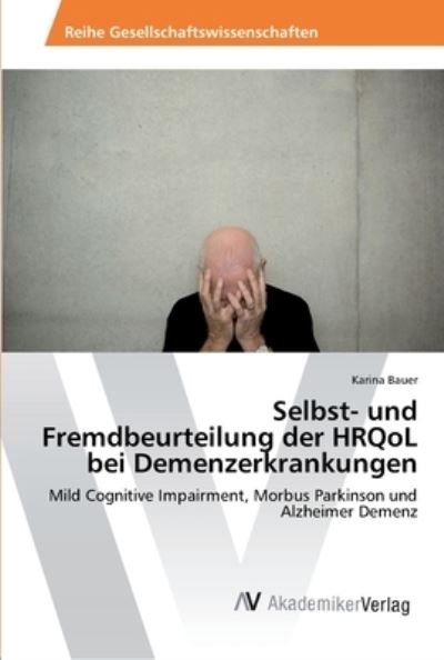 Cover for Bauer · Selbst- und Fremdbeurteilung der (Bog) (2016)