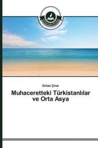 Cover for Çinar · Muhaceretteki Türkistanl lar ve O (Book) (2015)